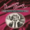 The Rosemary Clooney Show: Songs from the Classic Television Series, 2004