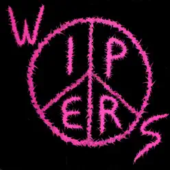 Wipers Tour 84 (Live) - Wipers