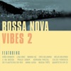 Bossa Nova Vibes 2