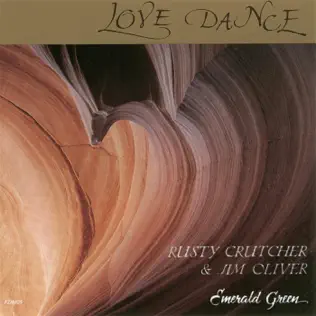 Album herunterladen Rusty Crutcher & Jim Oliver - Love Dance