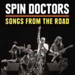 Spin Doctors - If the River Was Whiskey (Live)