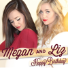 Happy Birthday (Acoustic Version) - Megan & Liz