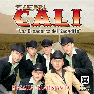 Más Allá de la Distancia (Los Creadores del Sacadito) - Tierra Cali