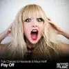 Pay Off - Single album lyrics, reviews, download