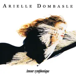 Amour symphonique - Single - Arielle Dombasle