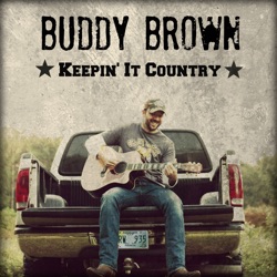 Buddy Brown - If This Country Still Had Balls
