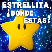 Estrellita Dónde Estás - Fantasía Infantil