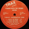 Farley "Jackmaster" Funk & Jesse Saunders - Farley Farley