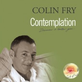 Colin Fry - Nine Steps to Meditation: Step 4