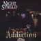 The Addiction - Night Shield lyrics
