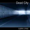 Dead City album lyrics, reviews, download