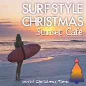 サーフ・スタイル・クリスマス ~ Sunset Café artwork