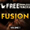 Free Drumless Tracks: Fusion, Vol. 1 - EP album lyrics, reviews, download
