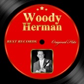 Woody Herman - A Jug of Wine