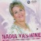 Sla w slam alik - Nadia Yasmine lyrics