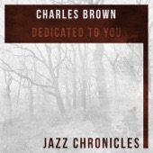 Charles Brown - My Last Affair (Live)