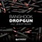 Drop Gun (JB & EP Remix) - Banghook lyrics