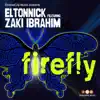 Firefly (feat. Zaki Ibrahim) album lyrics, reviews, download
