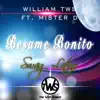 Bésame Bonito (feat. Mister D) - Single album lyrics, reviews, download