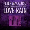 Love Rain (feat. Darryl D'bonneau & Michelle Weeks) - Single album lyrics, reviews, download