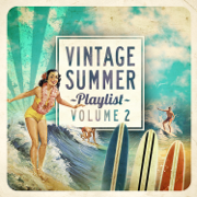 Vintage Summer Playlist, Vol. 2 - Varios Artistas