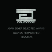 Adam Beyer Selected Works 1996-2000 (Remastered) artwork