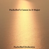 Pachelbel's Canon in D Major - Single