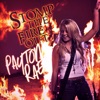 Stomp the Fire Out - Single