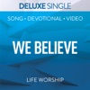 We Believe (Deluxe Single) - Single