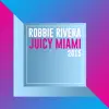 Juicy Miami 2015 album lyrics, reviews, download