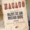 Hijos de un Mismo Dios - Single album lyrics, reviews, download