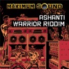 Ashanti Warrior Riddim - EP