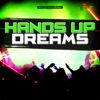 Hands Up Dreams