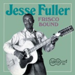 Jesse Fuller - Memphis Boogie