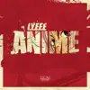 Stream & download Anime - Single