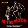 In the Mood (Remastered)