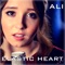 Elastic Heart - Ali Brustofski lyrics