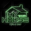 My House (Remixes) - EP