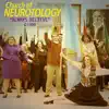 Neurotology - Single album lyrics, reviews, download