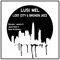 Lost City & Broken Jazz - Lusi Mel lyrics