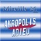 Akropolis Adieu artwork