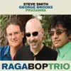 Raga Bop Trio album lyrics, reviews, download
