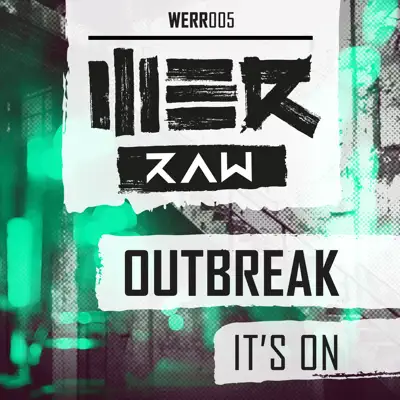 It's On - Single - Outbreak