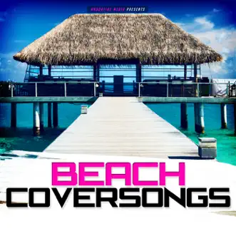 Beach Coversongs by Various Artists album reviews, ratings, credits