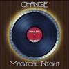 Magical Night (Disco Mix - Original 12 Inch Version) - Single