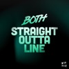 Straight Outta Line - Single, 2015