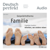 Deutsch perfekt Audio. 6/2013: Deutsch lernen Audio - Olympische Spiele 2016 - Div.