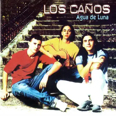 Agua de Luna - Los Caños