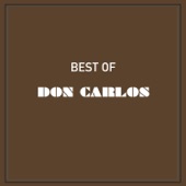 Don Carlos - Rivers or Babylon
