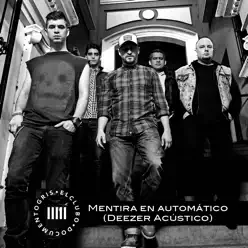 Mentira En Automático (Deezer Acústico) - Single - El Clubo